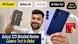 Samsung Galaxy S25 Unboxing & 7 Days Review with Detailed Camera Test In Dubai - Pros & Cons!