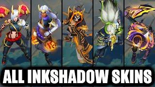 All 12 Inkshadow Skins Spotlight (League of Legends)