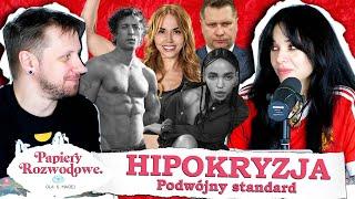 PODWÓJNE STANDARDY w internecie i nie tylko - Papiery Rozwodowe Podcast #120