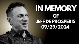 Help Us Honor Jeff De Prosperis by Supporting His Family