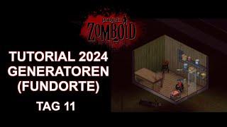 Generatoren Ratgeber in Project Zomboid Guide 2024  - Tag 11 in Riverside deutsch Tutorial Anfänger