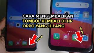 Cara Mengatur Tombol Kembali di Hp Oppo | Mengembalikan Tombol Kembali Oppo 