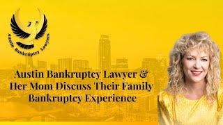 Family Bankruptcy Talk: Austin Lawyer & Mom Share Experiences | Austin Bankruptcy Lawyers