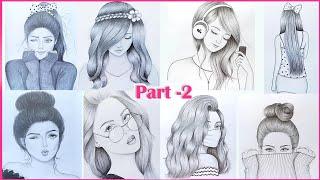 (Part -2 ) 8 easy girl drawing ideas  ||  Pencil sketch Tutorials || Art Videos