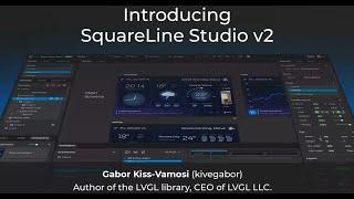 Introducing LVGL SquareLine Studio v2