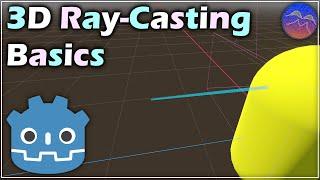 3D Ray-Casting Basics in Godot - Godot 4 Tutorial