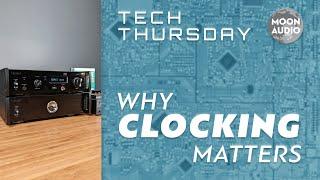 Why Digital Audio Clocking Matters | Drew's Audiophile Tech Tips