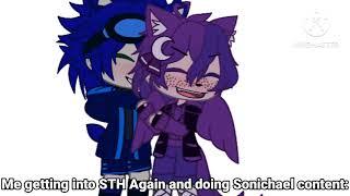 Whenever I post Sonichael : {Inspired by @lilyblossomchan369 & @izzythesquirrel_official 🩵)