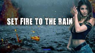 DJ Slow Bass SET FIRE TO THE RAIN - ADELE - MAXMIX