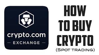 How to Buy Crypto on Crypto.com Exchange | Spot trading