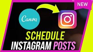 How to Schedule Instagram Posts with Canva