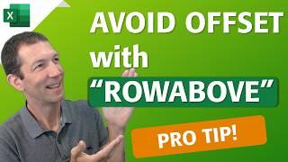 Excel Avoid Offset and use RowAbove