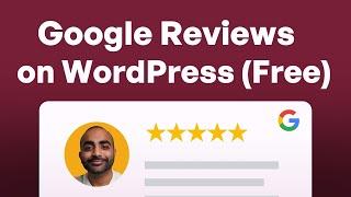 How to Add Google Reviews to Your WordPress Website for FREE | Smash Balloon Reviews Feed