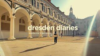 What to Do & See in Dresden | 48 Hours & A Trip That Changed Me 