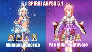 C0 Mualani Vaporize & C0 Yae Miko Aggravate | Spiral Abyss 5.1 | Genshin Impact