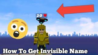 How To Get Invisible Name In Blockman Go (Easy Way)