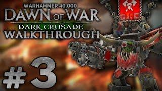 Прохождение Warhammer 40.000: DoW [Dark Crusade] за Орков - Часть #3 - Битва за Леса Ассерии