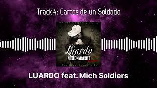 LUARDO - Cartas De Un Soldado feat. Mich Soldiers RAP MEXICANO