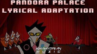 【Khamydrian】DELTARUNE: Chapter 2 - Pandora Palace【Lyrical Remix】