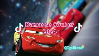 Dance Se Souber - Músicas Atualizadas 2024 