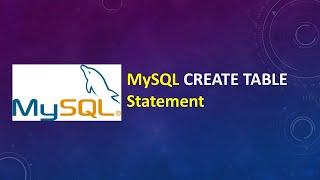 MySQL CREATE TABLE Statement