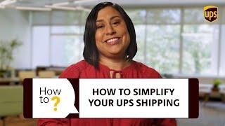 6 tips for simplifying your UPS shipping