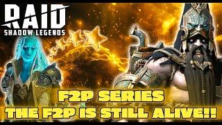 The F2P Account is Still ALIVE and the PROGRESSION Continues - A F2P Series | RAID: Shadow Legends