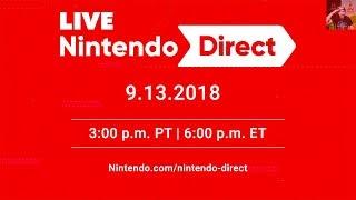 Nintendo Direct 9.13.2018 LIVE REACTIONS