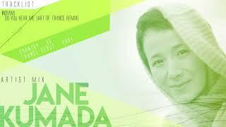 Jane Kumada - Artist Mix