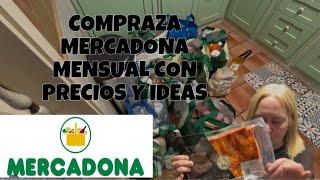 COMPRA MENSUAL MERCADONA CON PRECIOS Y IDEAS