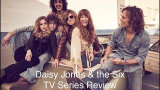 Daisy Jones & the Six - TV Series Review