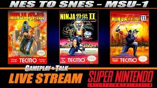 Ninja Gaiden NES ports to SNES (with MSU-1!) by Infidelity | Gameplay and Talk Live Stream #522