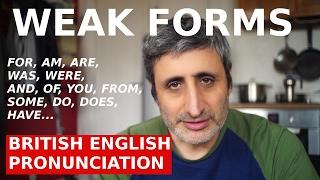 WEAK FORMS IN ENGLISH