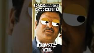 Very Tall Scammer Fixes My Computer #scammers #prankcall