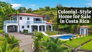 Tranquil Colonial House for Sale in South Pacific Costa Rica