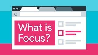 What is Focus? -- A11ycasts #03