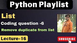 16. Remove Duplicates from a List in Python