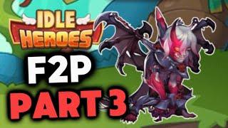 Idle Heroes - F2P Series - Episode 3 - 9 Star Williams!!!