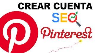 Cómo crear una cuenta de Pinterest para generar TRÁFICO ORGÁNICO 