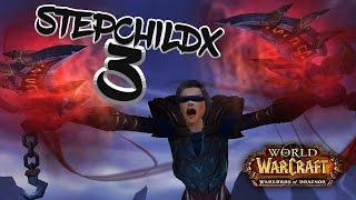 Stepchildx 3 :: High Rated Rogue PvP Movie (WoD 6.2+)