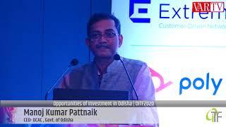 Manoj Kumar Pattnaik, CEO - OCAC, Govt. of Odisha at 12th OITF 2020