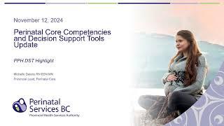 PSBC Perinatal Core Competencies Decision Support Tools Update 2024