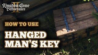 How to Use Hanged Man's Key in Kingdom Come Deliverance 2