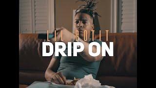 Lil Gotit - Drip On (prod. BeyondrichYT & K'Shaun Beats) (Official Music Video)