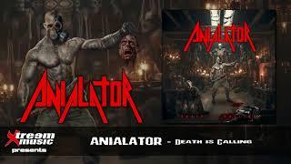 ANIALATOR - Death is Calling (Full Album) [2024]