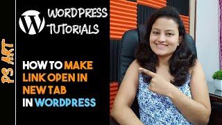 How to Make Link Open in New Tab WordPress | WordPress Tutorial By Leena Jain