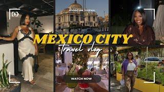 MEXICO CITY VLOG! 2 DAYS IN CDMX  | WHERE WE ATE, FAMOUS CAFE & EXPLORING ROMA NORTE!