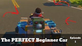 The Perfect (beginner) Car | Scrap Mechanic Survival