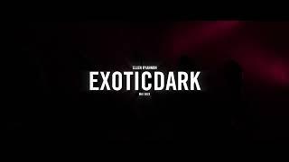 001 ELLEN - Exotic DARK Mix 2023 (Exotic Trap, Dark, Continuous Mix)