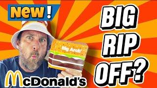 NEW McDonald’s BIG ARCH Burger Review  | BIG RIP OFF?